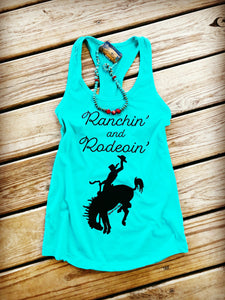 RANCHIN’ AND RODEOIN’ TANK~ALL COLORS💙❤️💗💚💛💜